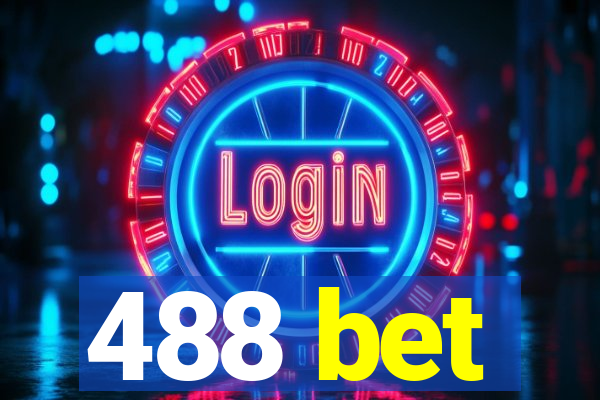 488 bet